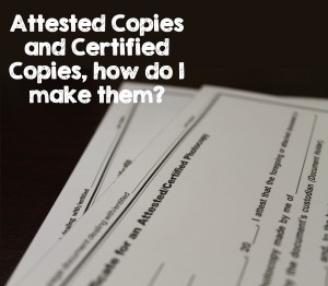 certifified copy and attested copy